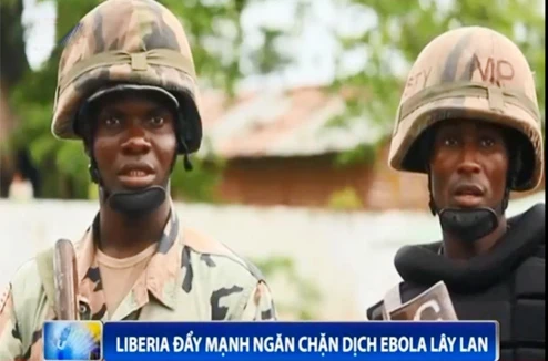 Quân đội Liberia phong tỏa một số thị trấn, nhằm ngăn chặn dịch Ebola lây lan