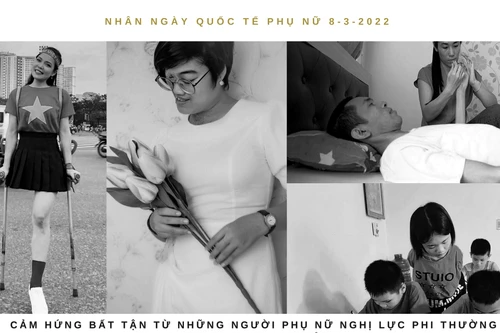 Cảm hứng bất tận từ những người phụ nữ nghị lực phi thường vượt qua nghịch cảnh