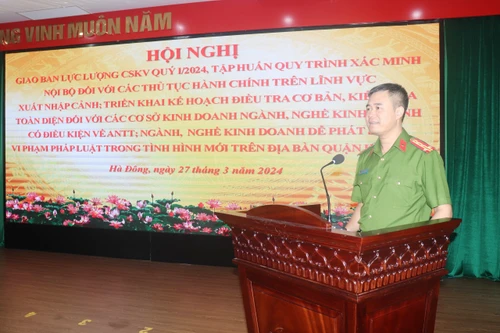 Chủ động các biện pháp, hoàn thành nhiệm vụ của lực lượng Cảnh sát quản lý hành chính về trật tự xã hội