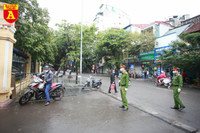 Công an Hà Nội tăng cường kiểm soát người ra đường, thực hiện nghiêm cách ly xã hội phòng ngừa Covid-19