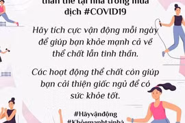 Ở nhà mùa dịch, luyện tập thế nào để tăng sức đề kháng? 