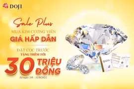 Khách đặt mua trang sức DOJI sẽ nhận ngay ưu đãi tới 26%