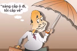 Lại chuyện “sáng cắp ô đi, tối cắp ô về”