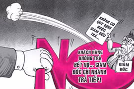 Thảm họa nợ xấu và những giải pháp cương quyết