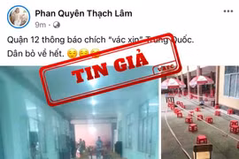 Bác bỏ tin đồn “tiêm vaccine Trung Quốc, người dân bỏ về hết”