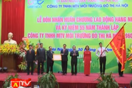 Công ty Môi trường đô thị Hà Nội đón nhận Huân chương Lao động hạng Nhất