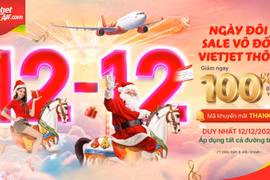 Khuyến mại ngày đôi, 12/12, Vietjet mở bán hàng triệu vé giảm giá 100% 