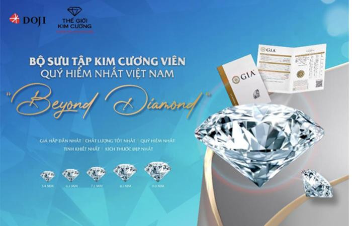 Cận cảnh bộ sưu tập kim cương viên "Beyond Diamond" của DOJI và Thế Giới Kim Cương