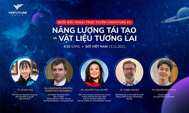 Các học giả sẽ tham gia đối thoại khoa học của VinFuture về “Năng lượng tái tạo và vật liệu tương lai”