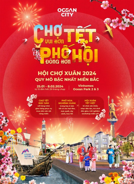 Hội chợ Xuân 2024 tại Ocean City là lễ hội đón Tết quy mô và hấp dẫn bậc nhất miền Bắc Hội chợ Xuân 2024 tại Ocean City là lễ hội đón Tết quy mô và hấp dẫn bậc nhất miền Bắc