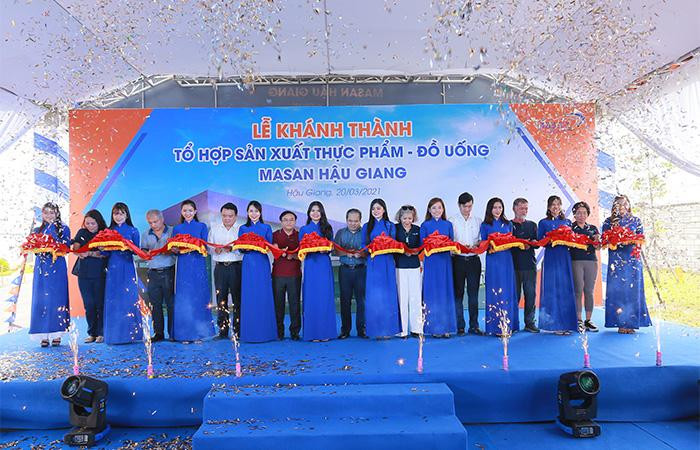 Lễ khánh thành Tổ hợp sản xuất thực phẩm - đồ uống Masan Hậu Giang