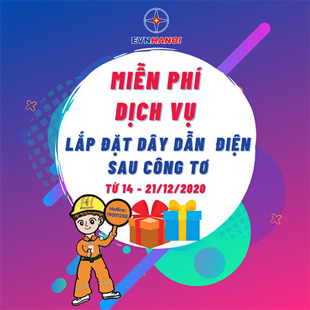 EVNHANOI miễn phí dịch vụ lắp đặt dây dẫn điện sau công tơ