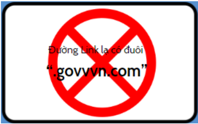 Cẩn thận với đường link lạ có đuôi “.govvvn.com”