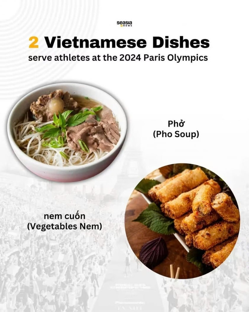 Phở và nem có mặt tại Olympic Paris 2024 Phở và nem có mặt tại Olympic Paris 2024