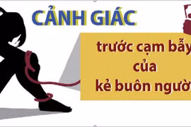 Cảnh báo các thủ đoạn mua bán người qua mạng xã hội 