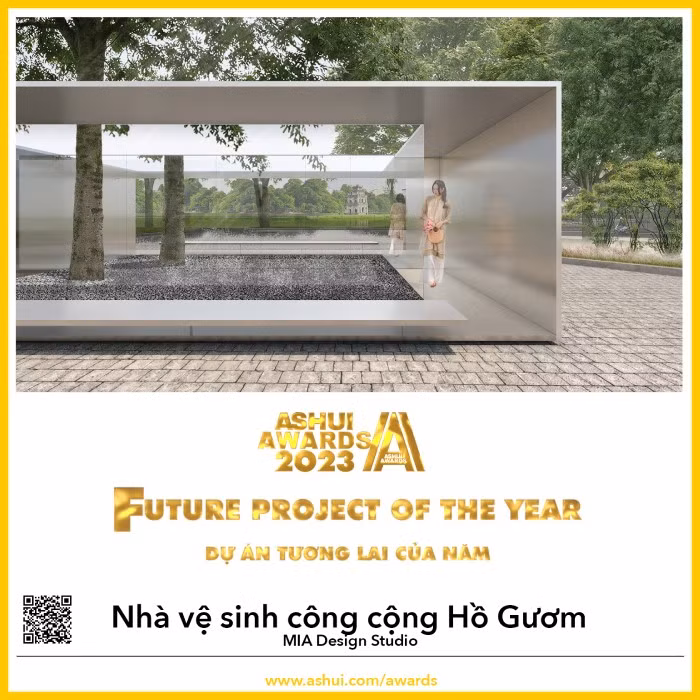 "Dự án Tương lai của năm" thuộc về Nhà vệ sinh công cộng Hồ Gươm do MIA Design Studio đề xuất thiết kế "Dự án Tương lai của năm" thuộc về Nhà vệ sinh công cộng Hồ Gươm do MIA Design Studio đề xuất thiết kế