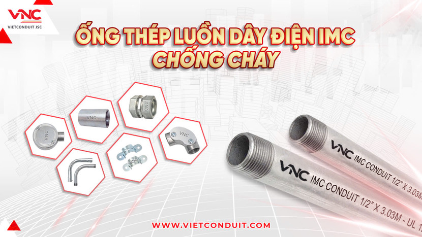 Ống thép luồn dây điện chống cháy và ống ruột gà lõi thép do Vietconduit sản xuất đạt tiêu chuẩn quốc tế. Ống thép luồn dây điện chống cháy và ống ruột gà lõi thép do Vietconduit sản xuất đạt tiêu chuẩn quốc tế.