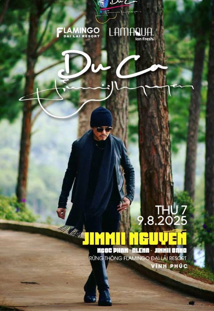 "Du ca Jimmii Nguyễn" sẽ đến với Đại Lải