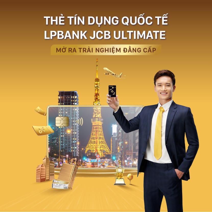 Thẻ LPBank JCB Ultimate - dòng thẻ tín dụng cao cấp của JCB và LPBank Thẻ LPBank JCB Ultimate - dòng thẻ tín dụng cao cấp của JCB và LPBank