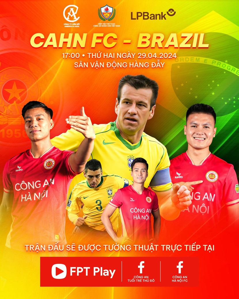 Khánh giả sẽ được thưởng thức trận thi đấu giữa các huyền thoại đỉnh cao của bóng đá Brazil và các ngôi sao bóng đá của Đội bóng Công an Hà Nội Khánh giả sẽ được thưởng thức trận thi đấu giữa các huyền thoại đỉnh cao của bóng đá Brazil và các ngôi sao bóng đá của Đội bóng Công an Hà Nội