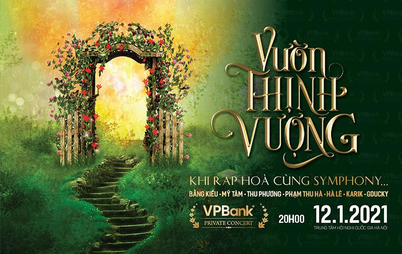 VPBank Private Concert "Vườn Thịnh Vượng" hứa hẹn mang đến nhiều cung bậc cảm xúc