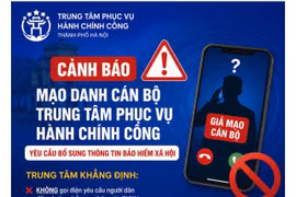Hà Nội: Cảnh báo thủ đoạn mạo danh cán bộ yêu cầu bổ sung thông tin bảo hiểm xã hội