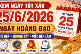 Lịch âm hôm nay 25/6/2026: Ngày Hoàng đạo nên làm gì?