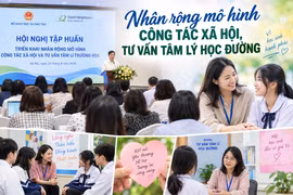 Nhân rộng mô hình công tác xã hội, tư vấn tâm lý học đường