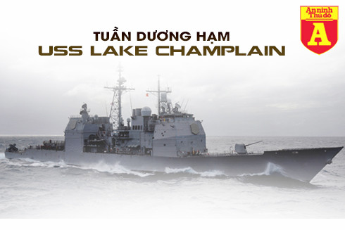 Tuần dương hạm USS Lake Champlain thuộc lớp Ticonderoga