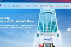 VietinBank ra mắt website 'Quan hệ nhà đầu tư mới': Minh bạch kiến tạo niềm tin