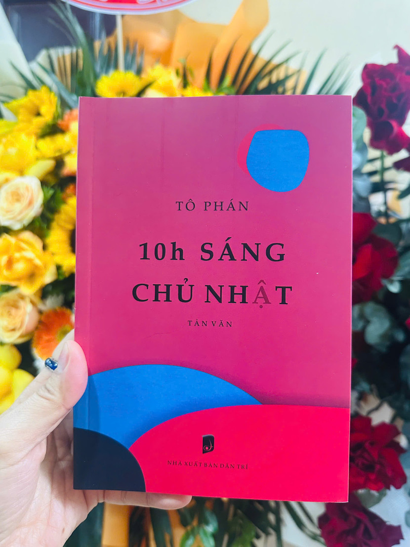 Tản văn "10h sáng Chủ nhật" của tác giả Tô Phán do NXB Dân Trí ấn hành