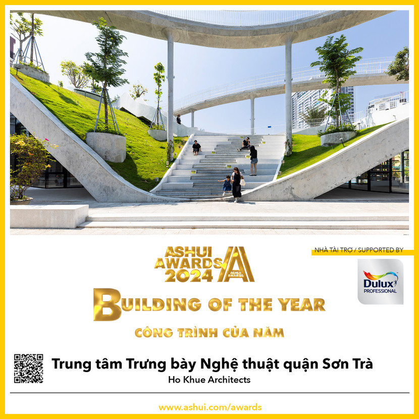 Danh hiệu Công trình của năm thuộc về Trung tâm Trưng bày Nghệ thuật quận Sơn Trà (Đà Nẵng) do Ho Khue Architects (ALPES) thiết kế Danh hiệu Công trình của năm thuộc về Trung tâm Trưng bày Nghệ thuật quận Sơn Trà (Đà Nẵng) do Ho Khue Architects (ALPES) thiết kế