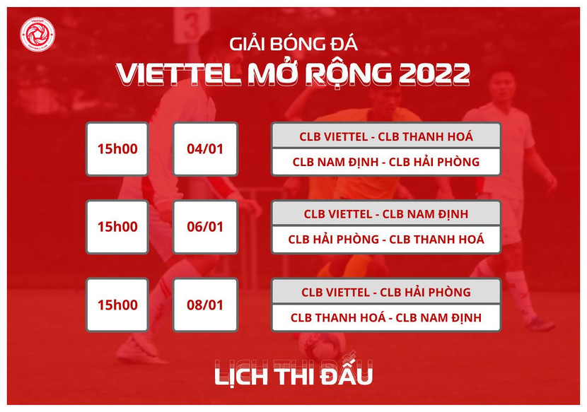 Lịch thi đấu giải tứ hùng Viettel 2022 Lịch thi đấu giải tứ hùng Viettel 2022