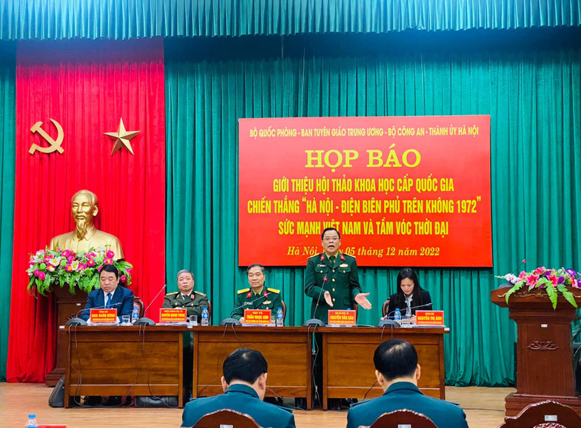 Bộ Quốc phòng, Bộ Công an, Ban Tuyên giáo Trung ương và Thành ủy Hà Nội tổ chức họp báo, công bố nội dung và các hoạt động của Hội thảo khoa học quốc gia với chủ đề “Chiến thắng “Hà Nội- Điện Biên phủ trên không 1972”- Sức mạnh Việt Nam và tầm vóc thời đại”.