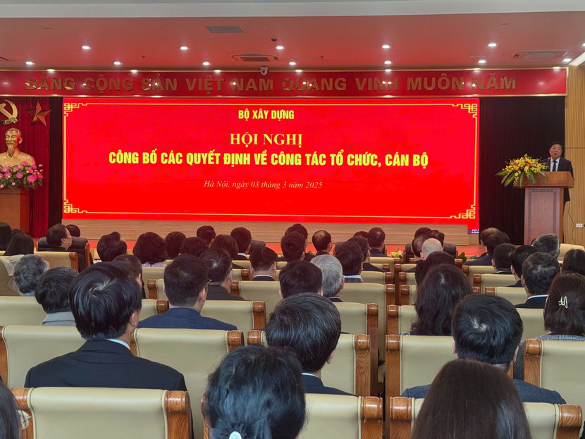 Bộ Xây dựng vừa kiện toàn bộ máy nhân sự trực thuộc Bộ sau hợp nhất