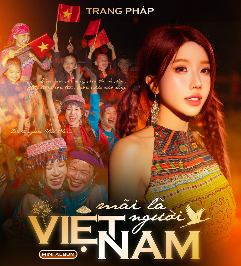 Ca khúc “Mãi là người Việt Nam” của Trang Pháp