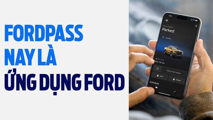 Ford đổi tên ứng dụng FordPass thành ứng dụng Ford