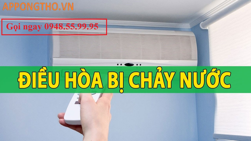 Liên hệ thợ sửa điều hòa ngay khi điều hòa bị chảy nước