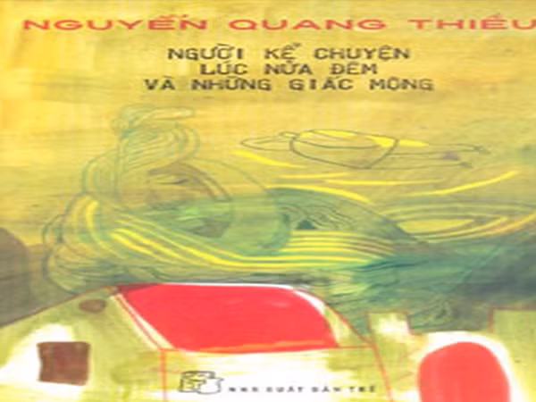 Giấc mộng của Nguyễn Quang Thiều ảnh 1