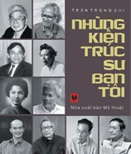 "Những kiến trúc sư bạn tôi" ảnh 1