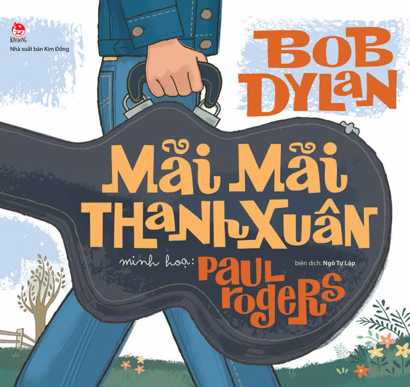 Nghe và cảm nhận ca khúc của Bob Dylan qua sách tranh ảnh 2 Nghe và cảm nhận ca khúc của Bob Dylan qua sách tranh ảnh 2