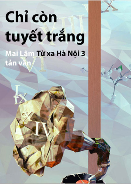 Tác giả Mai Lâm: Đi để chờ ngày về ảnh 2