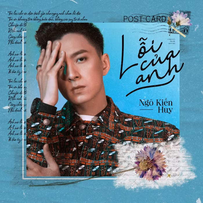 Thực hư tin đồn Ngô Kiến Huy ra MV nhắn gửi lời xin lỗi đến người yêu cũ ảnh 3