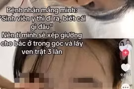Lại thêm một sinh viên trường Y bị bóc "phốt" dọa lấy ven trật 3 lần