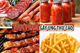 Nhận diện những thực phẩm gây ung thư không ngờ tới 