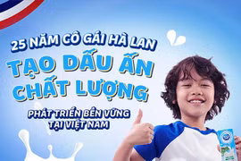 25 năm Cô Gái Hà Lan tạo dấu ấn chất lượng, phát triển bền vững tại Việt Nam