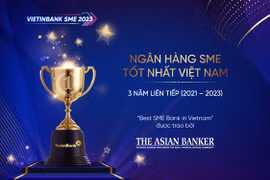 VietinBank - Ngân hàng SME tốt nhất Việt Nam 3 năm liên tiếp