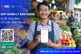 MB chính thức tặng miễn phí: App quản lý bán hàng, xuất hoá đơn điện tử chỉ cần điện thoại