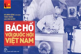 “Bác Hồ với Quốc hội Việt Nam” - tất cả mục đích đều hướng về nhân dân