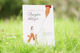 Những điều đẹp đẽ và cảm động trong “Chuyện thầy trò”